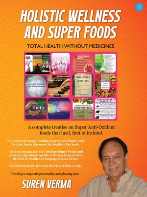 cover image of Holistic Wellness and Super Foods